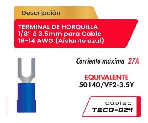 Terminal De Horquilla 1/82  Para Cable 16-14awg Teca-024 Azu