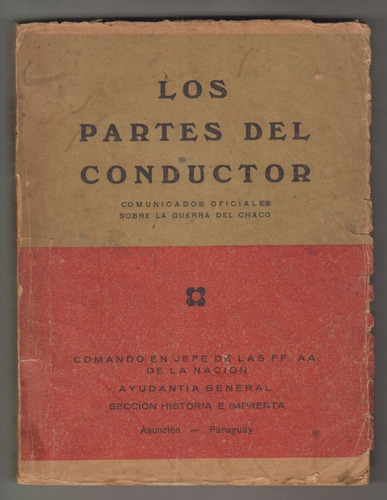 Paraguay Guerra De Chaco Comunicados Oficiales Ejercito 1950