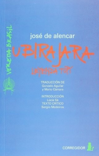 Ubirajara - José De Alencar