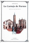 Cartuja De Parma,la Lu - Stendhal