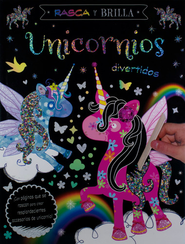 Rasca y Brilla: Unicornios Divertidos, de Varios. Serie Rasca y Brilla: Tiburones Divertidos Editorial Silver Dolphin (en español), tapa blanda en español, 2021