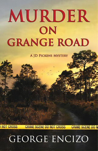 Murder On Grange Road, De Encizo, George. Editorial Price World Pub, Tapa Blanda En Inglés