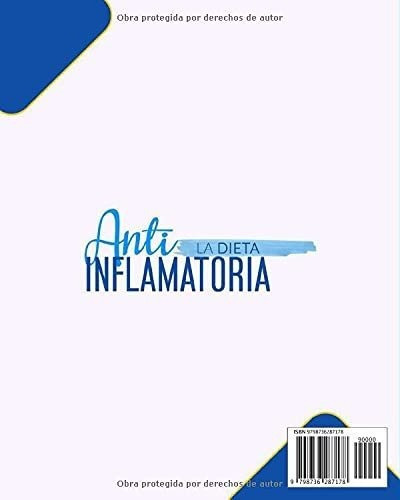 La Dieta Antiinflamatoria Plan De 10 Semanas Y Mas., De Hultin, Amber. Editorial Independently Published En Español