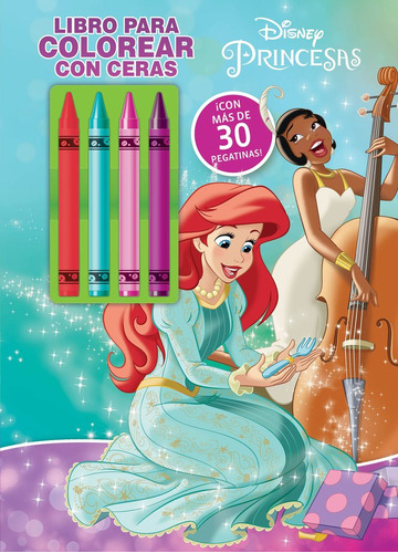 Libro Princesas. Libro Para Colorear Con Ceras 2 - Disney...