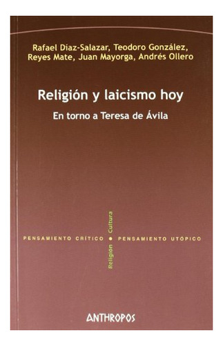 Libro Religion Y Laicismo Hoy De Diaz Salazar R