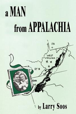 Libro A Man From Appalachia - Soos, Larry