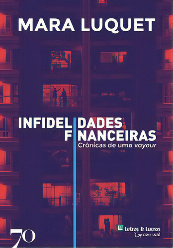 Infidelidades Financeiras, De Luquet, Mara. Editora Edições 70, Capa Mole Em Português