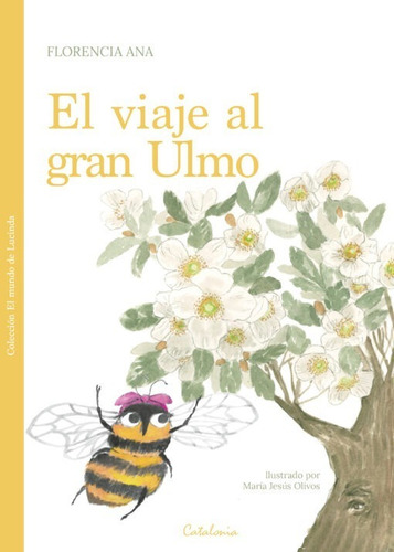 Libro El Viaje Al Gran Ulmo - Florencia Ana