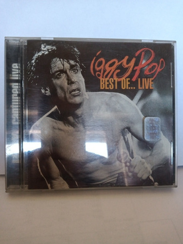 Iggy Pop. Best Of... Live . 