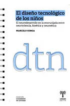 Comprar Libro Diseño Tecnologico De Los Niños - Gorga - Original