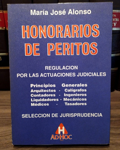 Honorarios De Peritos - Alonso, María José