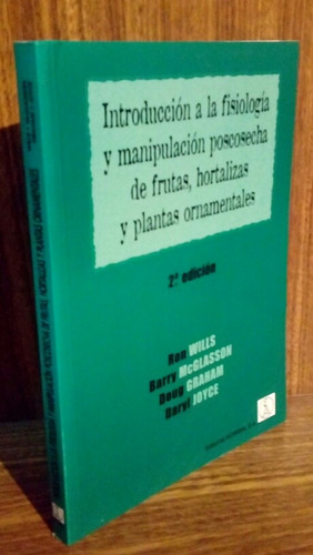 Fisiología Y Manipulación Poscosecha De Frutas, Hort Y P. H.