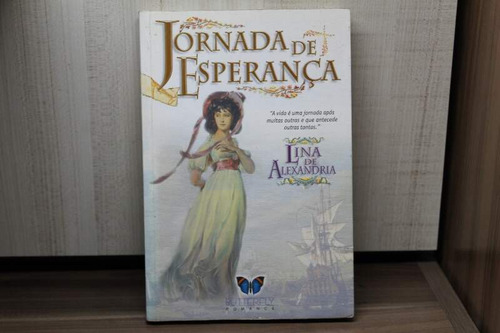 Livro Jornada De Esperança - Lina De Alexandria