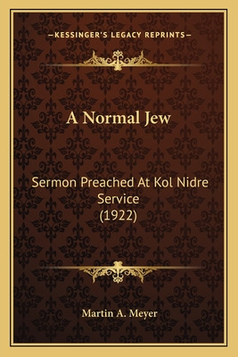 Libro A Normal Jew: Sermon Preached At Kol Nidre Service ...