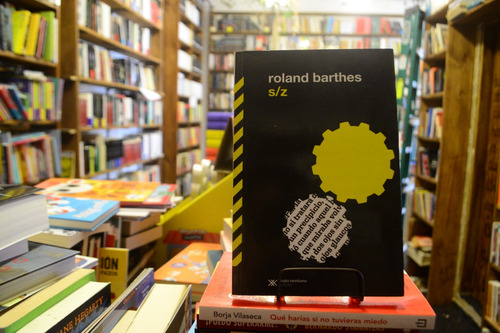 Libro S/z. Roland Barthes. (Usado)