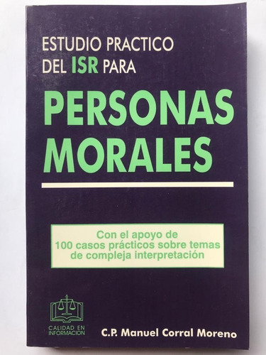 Estudio Práctico I S R Para Personas Morales 2001