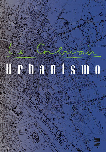 Urbanismo, de Corbusier, Le. Editora Wmf Martins Fontes Ltda, capa mole em português, 2009