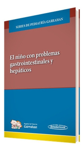 El Nio Con Problemas Gastrointestinales Y Hepaticoseds