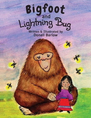 Libro Bigfoot And Lightning Bug - Barlow, Donell