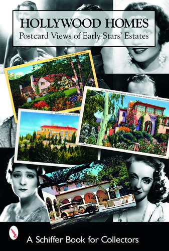 Libro: Hollywood Homes: Postcard Views Of Early Starsø Book