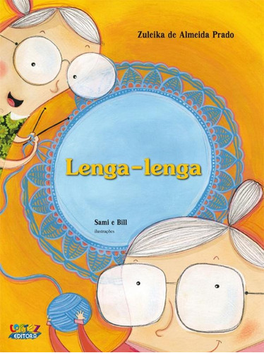 Lenga-lenga, de Sami e Bill. Cortez Editora e Livraria LTDA, capa mole em português, 2013