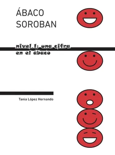 Libro: Nivel 1: Una Cifra En El Ábaco (ábaco Soroban)