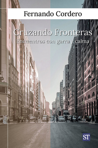 Libro Cruzando Fronteras - Cordero, Fernando