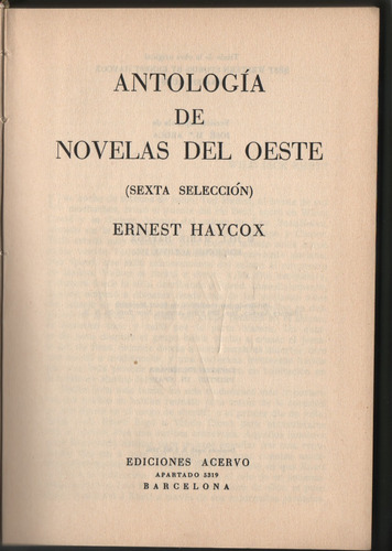 Antología De Novelas Del Oeste (sexta Selección)