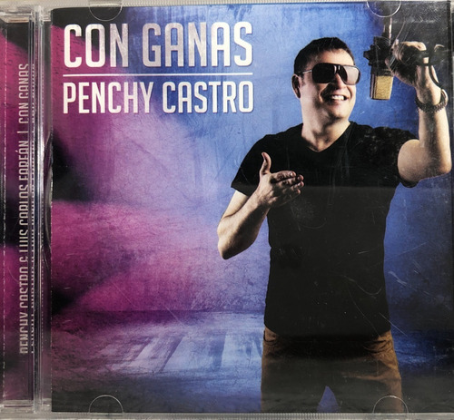 Penchy Castro - Con Ganas