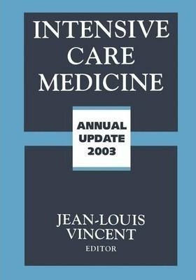 Intensive Care Medicine - Prof. Jean-louis Vincent