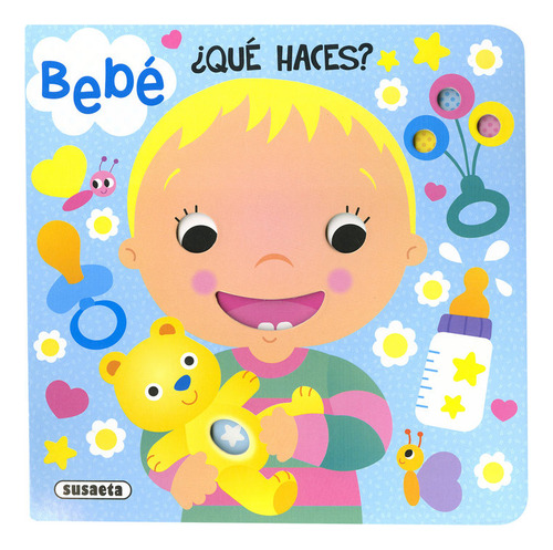 Bebe Que Haces - Busquets, Carmen