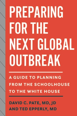 Libro Preparing For The Next Global Outbreak: A Guide To ...