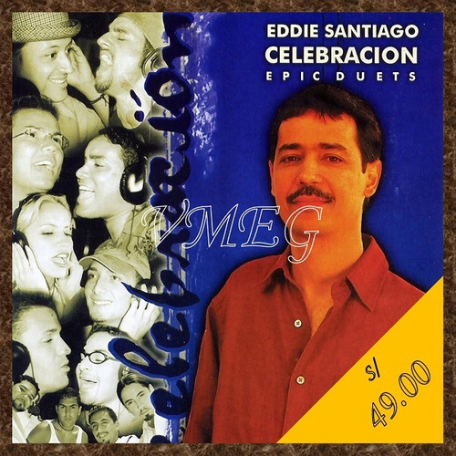 Vmeg Cd Eddie Santiago 1999 Celebración: Epic Duets