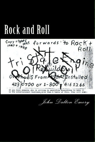 Rock And Roll, De Mr John Dalton Emery. Editorial Createspace Independent Publishing Platform, Tapa Blanda En Inglés