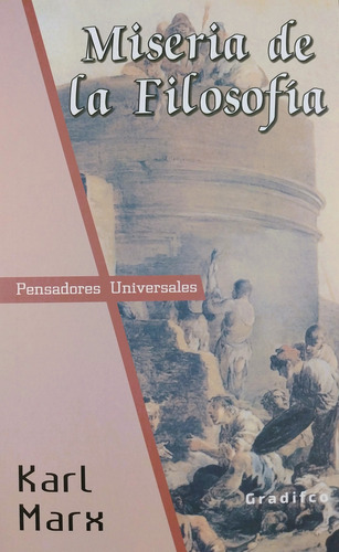 Miseria De La Filosofía - Karl Marx