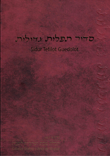 Sidur Tefilot Guedolot Vol 1 (td) - Berinstein, Judith