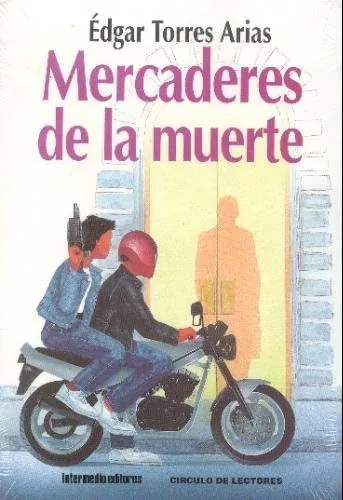 Libro: Mercaderes De La Muerte (spanish Edition)