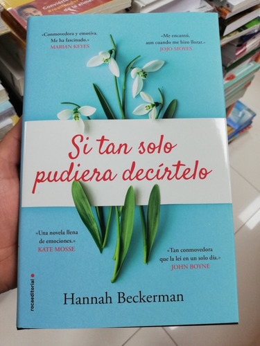 Libro Si Tan Solo Pudiera Decírtelo - Hannah Beckerman