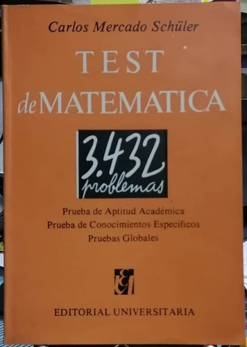 Test De Matemática. 3.432 Problemas / Carlos Mercado
