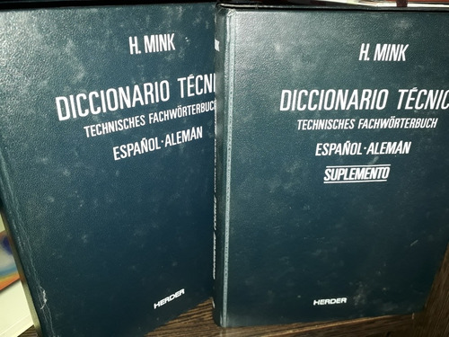 Diccionario Técnico Y Suplemento Español Alemán -mink- T2