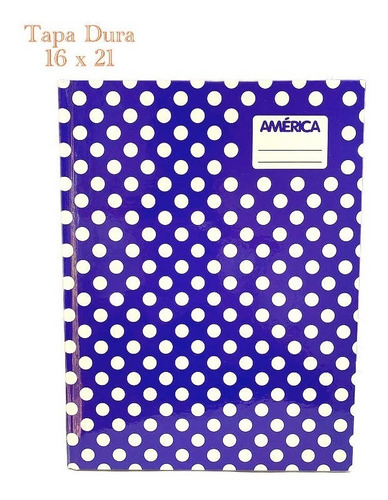 Cuaderno America Tapa Carton Dura X 42 Hojas Forrado Rayado Color Lunares azul