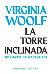 Libro La Torre Inclinada - Woolf, Virginia