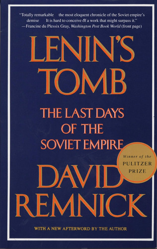 Libro La Tumba De Leninøs: Los Últimos Días Del Soviet