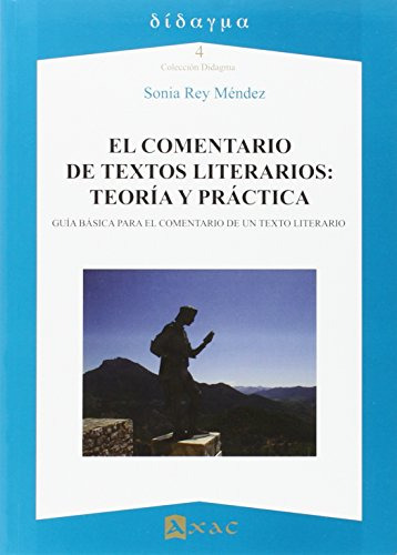 El Comentario De Textos Literarios Teoria Y Practica - Rey M