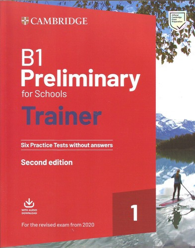 B1 Preliminary For Schools Trainer 1-prac Test W/aud*rev20*-