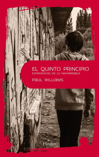 El Quinto Principio - Paul Williams - Herder - Libro