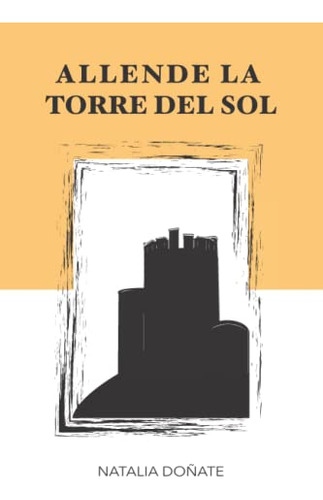 Allende La Torre Del Sol