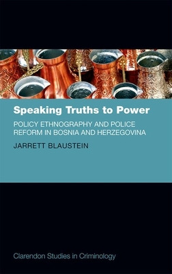 Libro Speaking Truths To Power: Policy Ethnography And Po...