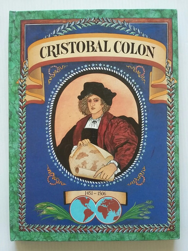 Cristóbal Colón. Por Cidcli S. A.