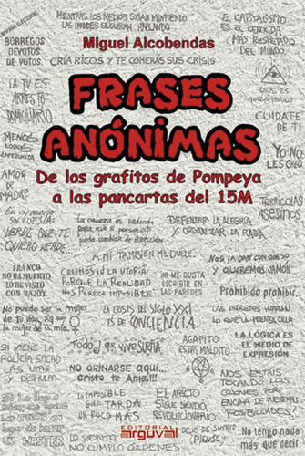 Frases Anónimas - Alcobendas Tirado, Miguel